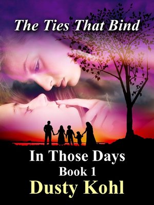 cover image of In Those Days Book 1 the Ties That Bind